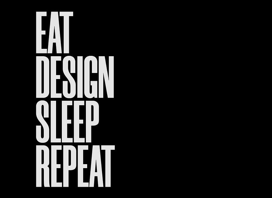 Diseño para no diseñadores Eat Design Sleep Repeat